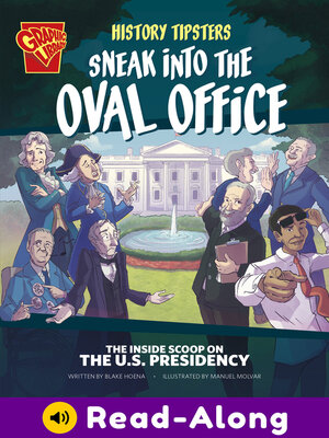 cover image of History Tipsters Sneak into the Oval Office